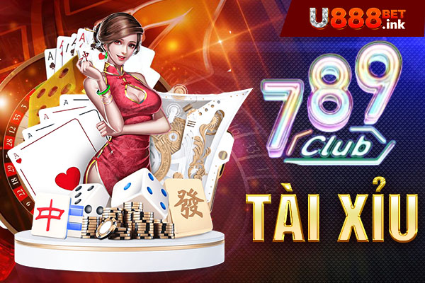 789club tài xỉu