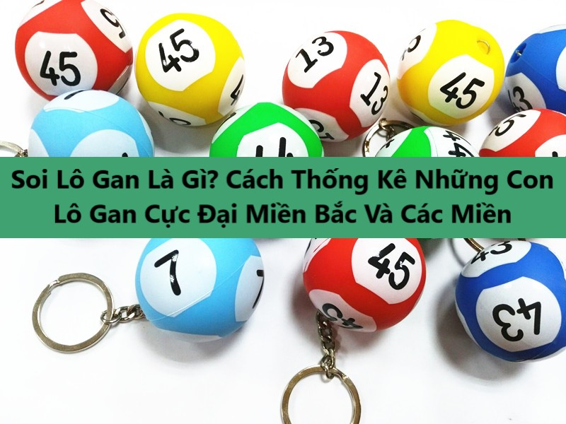 Tìm hiểu khái niệm lô đề gan là gì?